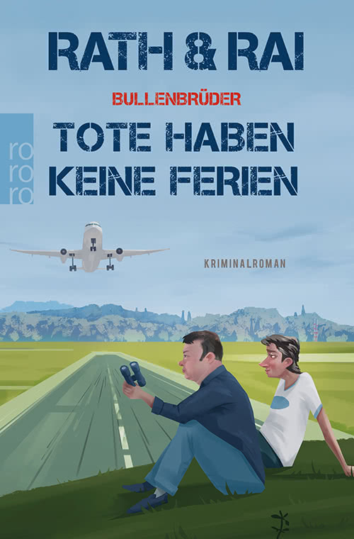 Cover Bullenbrüder: Tote haben keine Ferien Taschenbuch