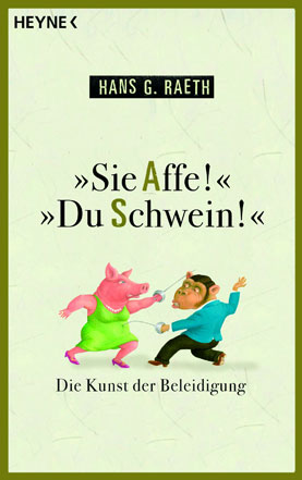 Cover Sie Affe, Du Schwein