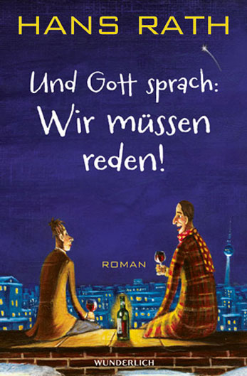 Cover Und Gott sprach: Wir müssen reden